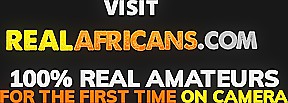 Real – African Boy And Girl Fuck First Time